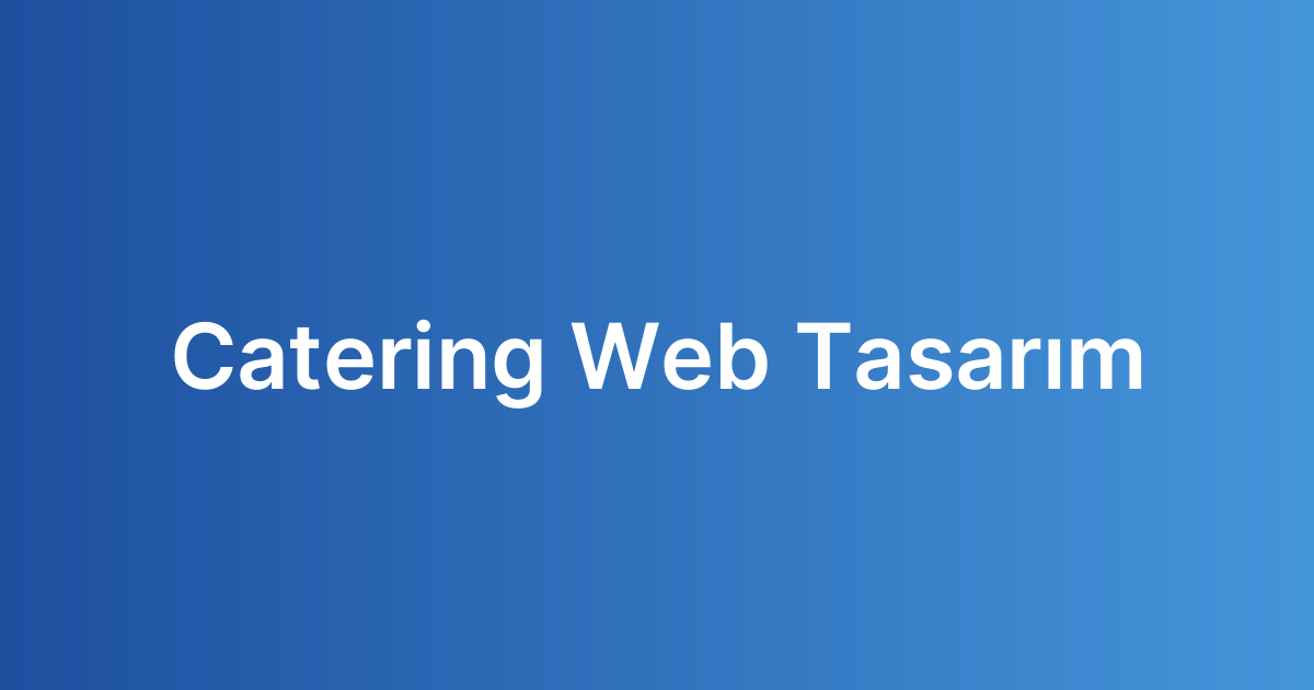 Catering Web Tasarım