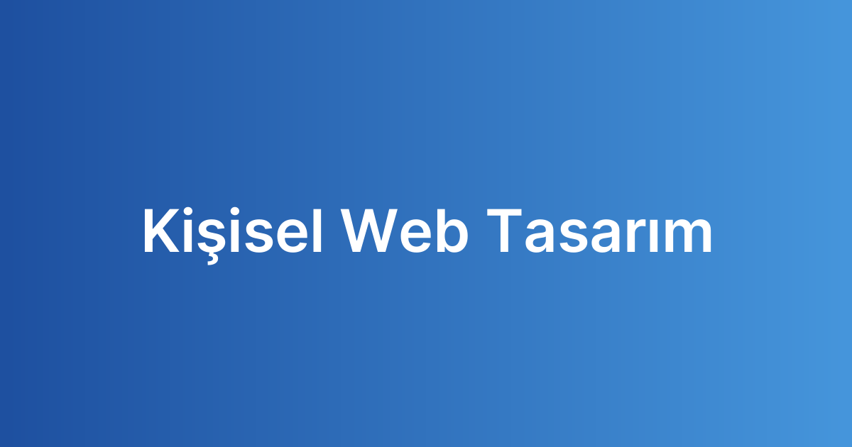 Kişisel Web Tasarım