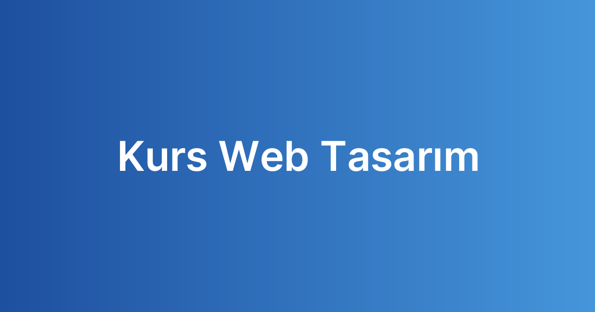 Kurs Web Tasarım