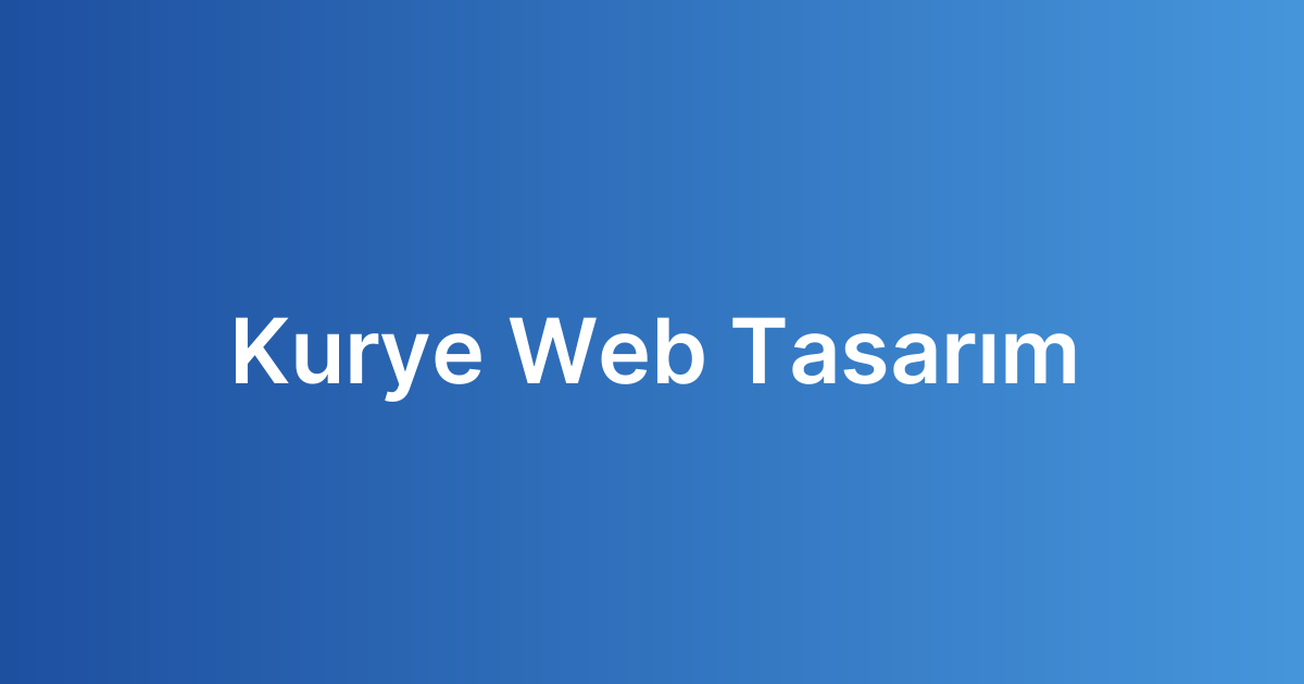 Kurye Web Tasarım
