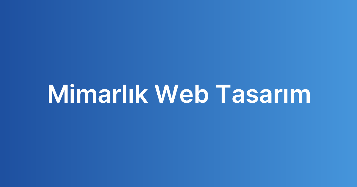 Mimarlık Web Tasarım