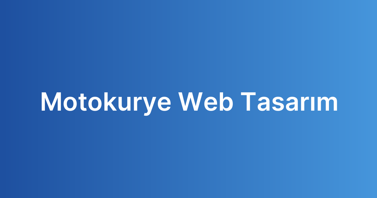 Motokurye Web Tasarım