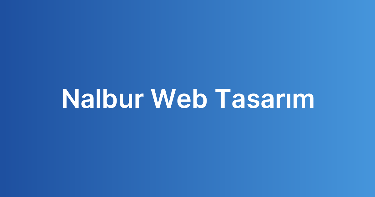 Nalbur Web Tasarım