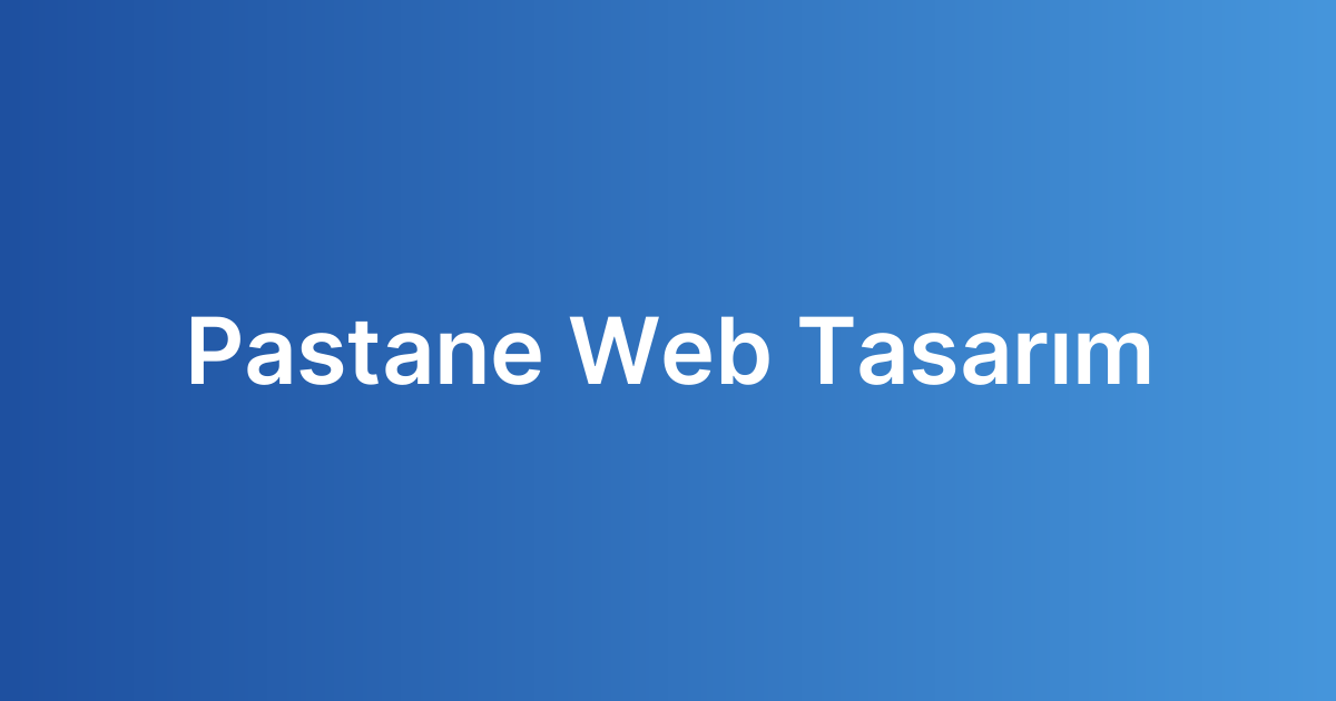 Pastane Web Tasarım
