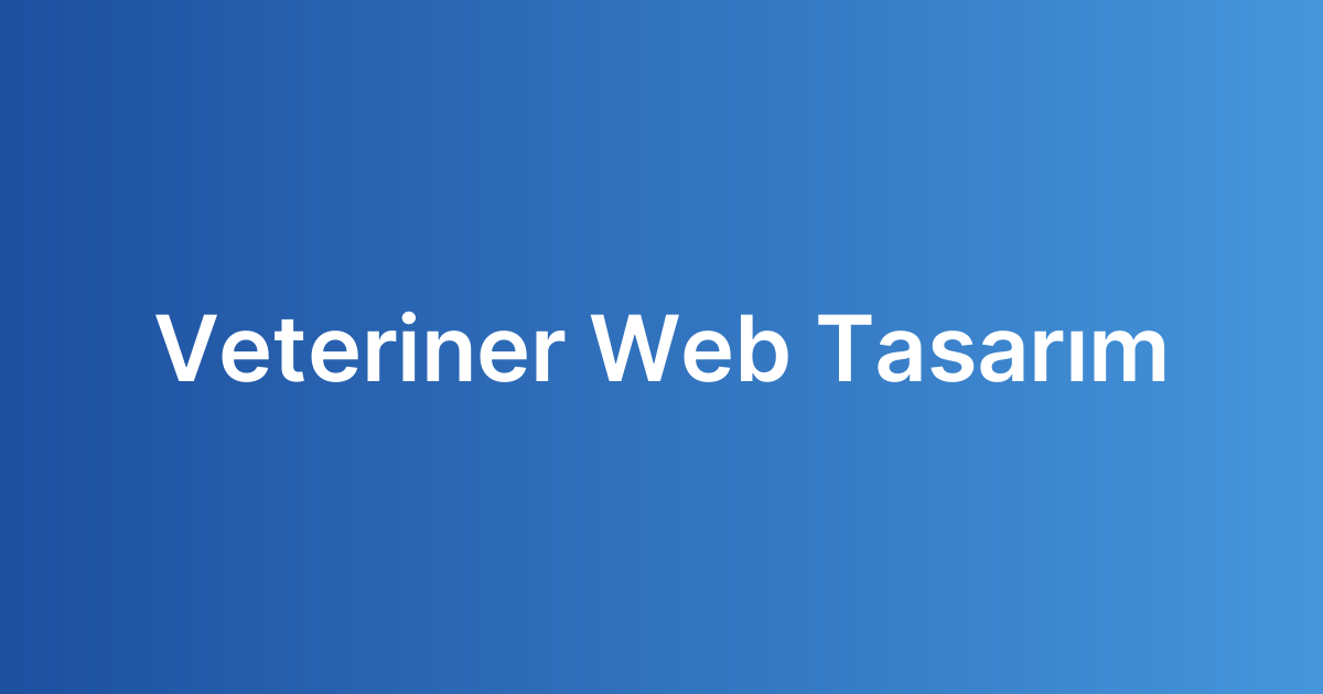 Veteriner Web Tasarım